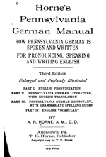 Pennsylvania German manual, for pronouncing, speaking and writing English, 3rd Edition (1910)